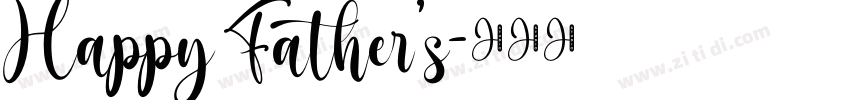 Happy Father’s字体转换